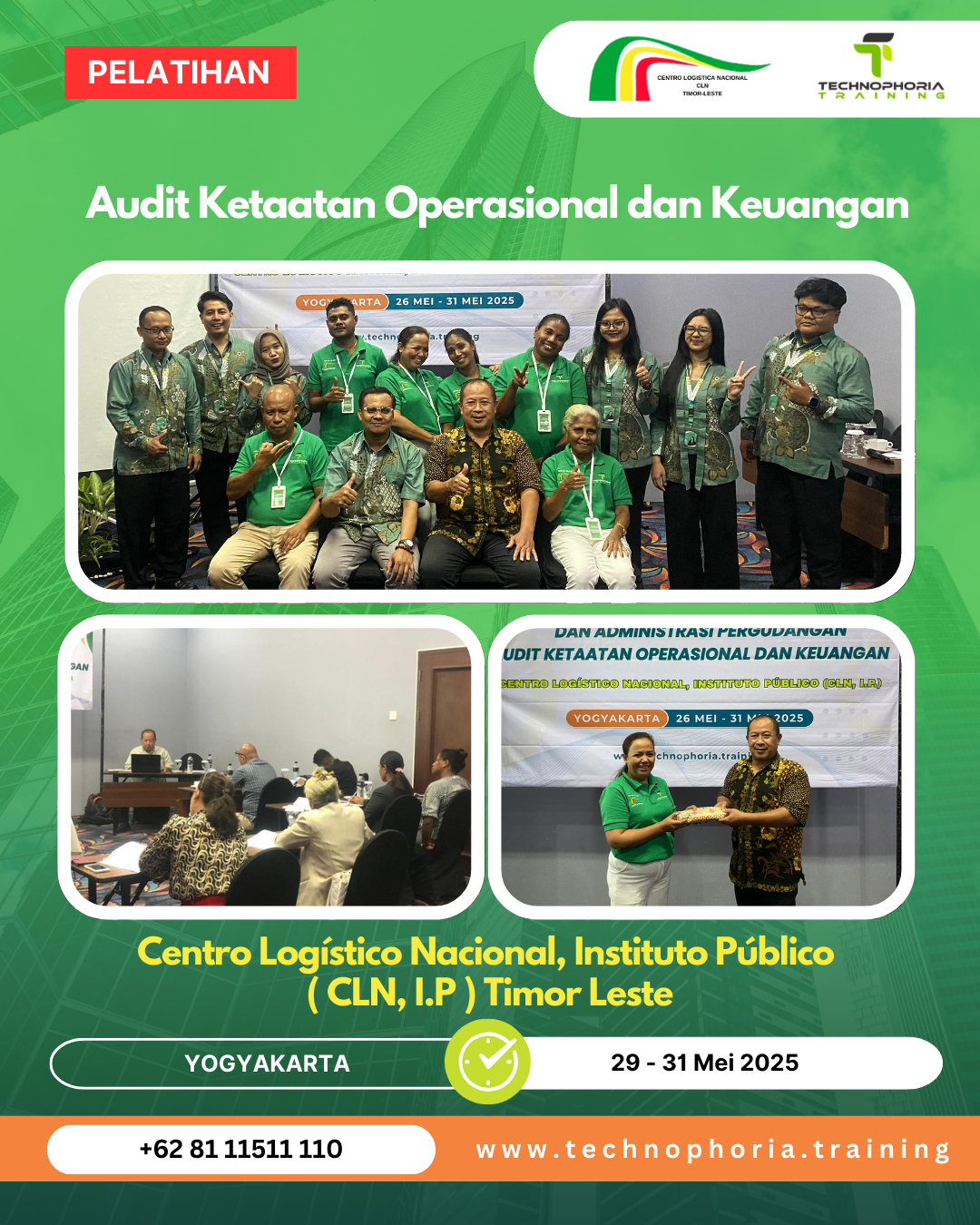 pelatihan Audit Ketaatan keuangan dan operasional Centro Logístico Nacional, Instituto Público ( CLN, I.P ) Timor Leste
