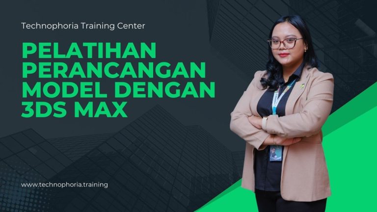 Pelatihan / Kursus Perancangan Model dengan 3ds Max