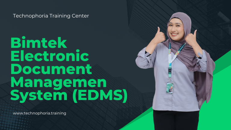 Bimtek Electronic Document Managemen System (EDMS)