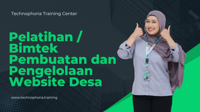 Pelatihan / Bimtek Pembuatan dan Pengelolaan Website Desa