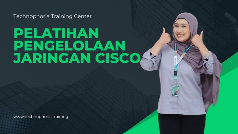 Pelatihan / Kursus Pengelolaan Jaringan Cisco