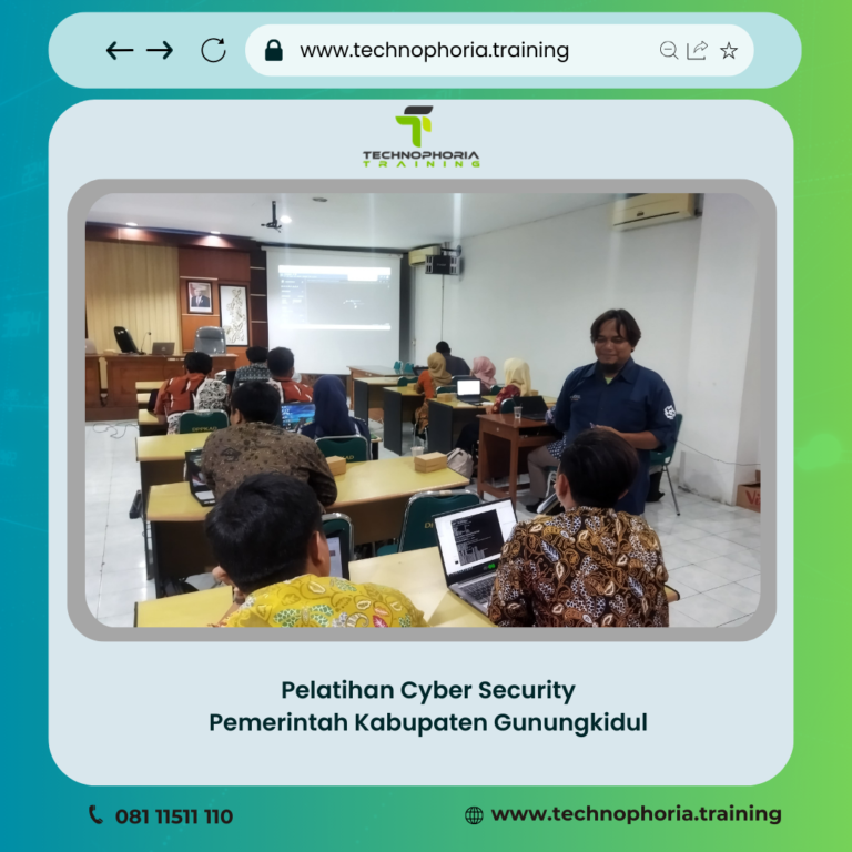 Pelatihan Cyber Security Technophoria Training Center