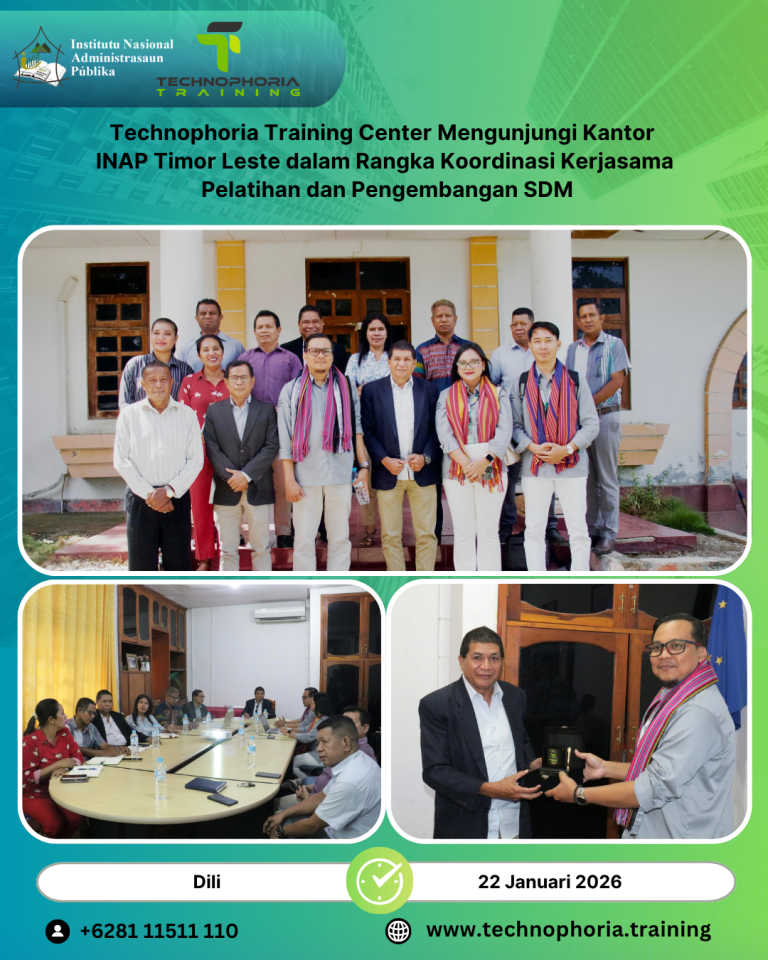 Technophoria Training Center Mengunjungi Kantor INAP Timor Leste dalam Rangka Koordinasi Kerjasama Pelatihan dan Pengembangan SDM